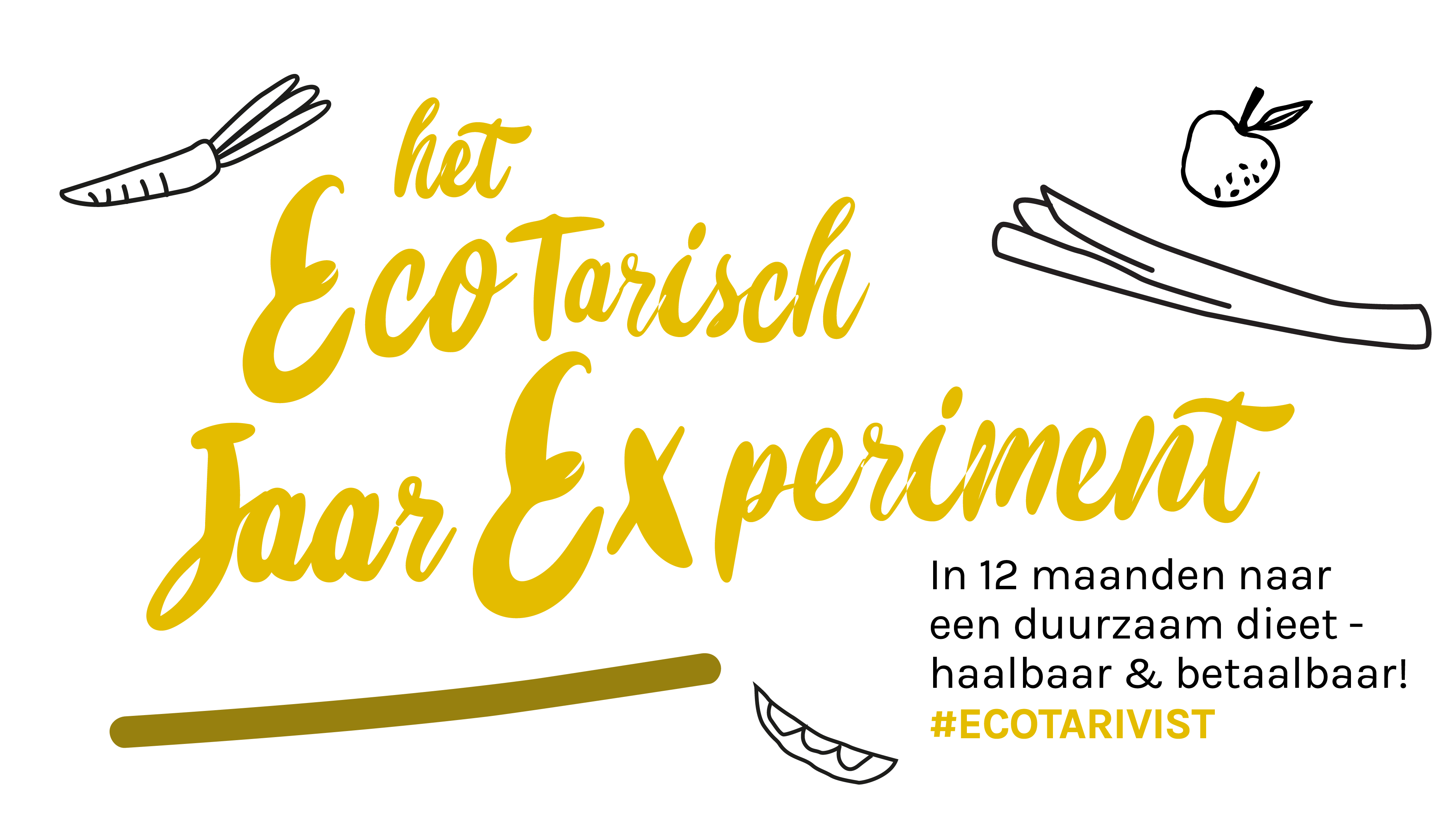 Ecotarisch Jaar-Experiment-Kick-off - diana van ewijk